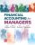 Financial Accounting for Managers 1st Edition By Wayne Thomas