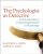 Psychologist as Detective The An Introduction to Conducting Research in Psychology 6th Edition By Smith & Davis-Test Bank
