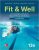 Fit & Well Core Concepts and Labs in Physical Fitness and Wellness 13Th Edition By Thomas Fahey – Test Bank