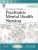 Foundations of Psychiatric Mental Health Nursing A Clinical Approach, 5th Edition by Elizabeth M. Varcarolis – Test Bank