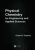 Physical Chemistry for Engineering and Applied Sciences 1st Edition