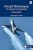Aircraft Performance An Engineering Approach, 2nd Edition