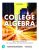 College Algebra in Context with Applications for the Managerial, Life, and Social Sciences