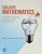 College Mathematics for Business, Economics, Life Sciences, and Social Sciences 14th Edition Raymond A. Barnett