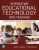 Integrating Educational Technology into Teaching Transforming Learning Across Disciplines 9th Edition, Joan E. Hughes, M D. Roblyer – Test Bank